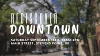 Rediscover Downtown Stevens Point